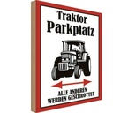 Holzschild 18x12 cm Traktor Parkplatz links rechts Parkplatzschild
