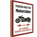 Holzschild 18x12 cm nur für Motorräder alle anderen Spruch Zitat