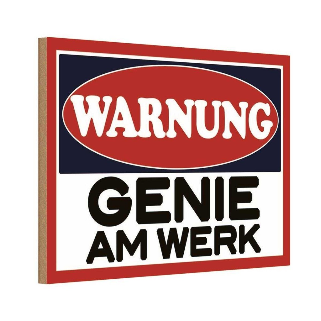 Holzschild 12x18 cm Warnung Genie am Werk Warnschild Hinweisschild