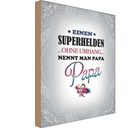 Holzschild 18x12 cm Superhelden ohne Umhang PAPA Familie Freunde