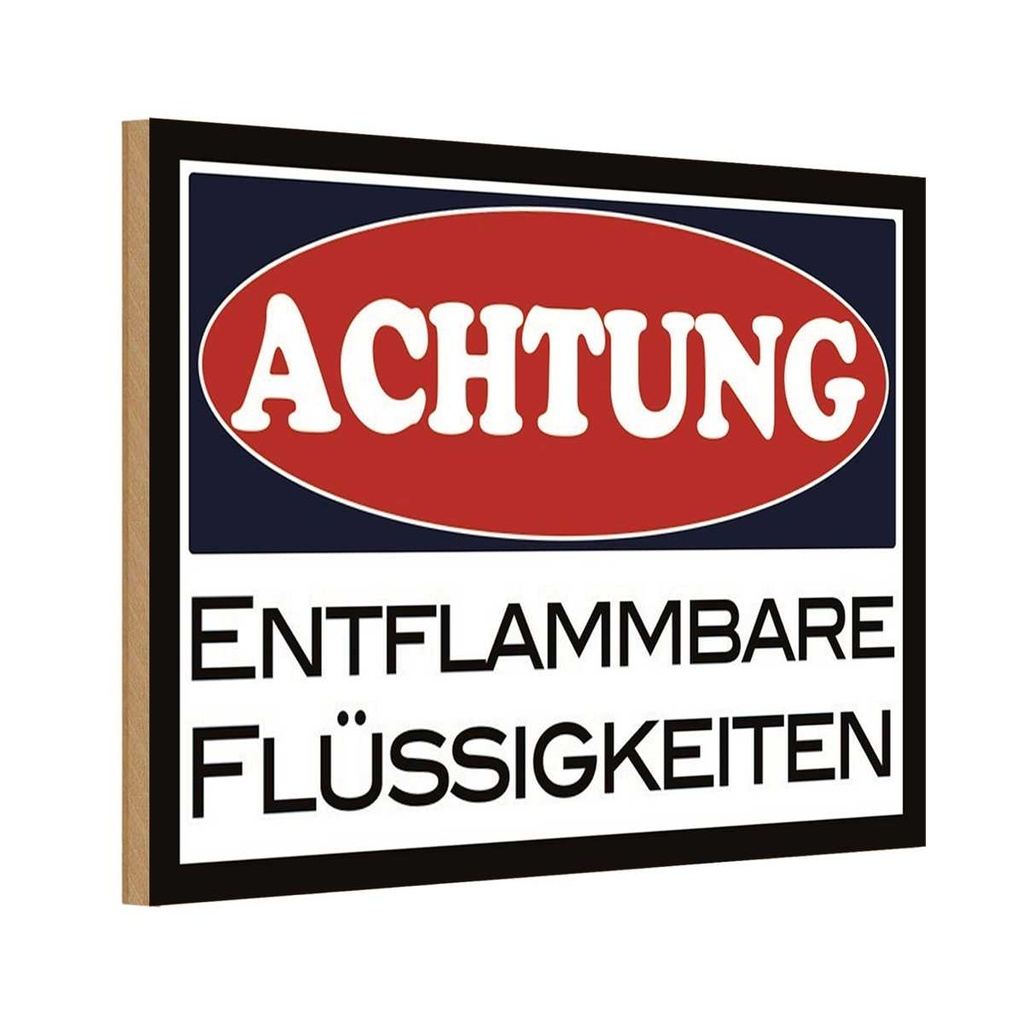Holzschild 12x18 cm Achtung entflammbar Flüssigkeit