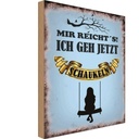Holzschild 18x12 cm mir reicht´s ich geh schaukeln Dekoration