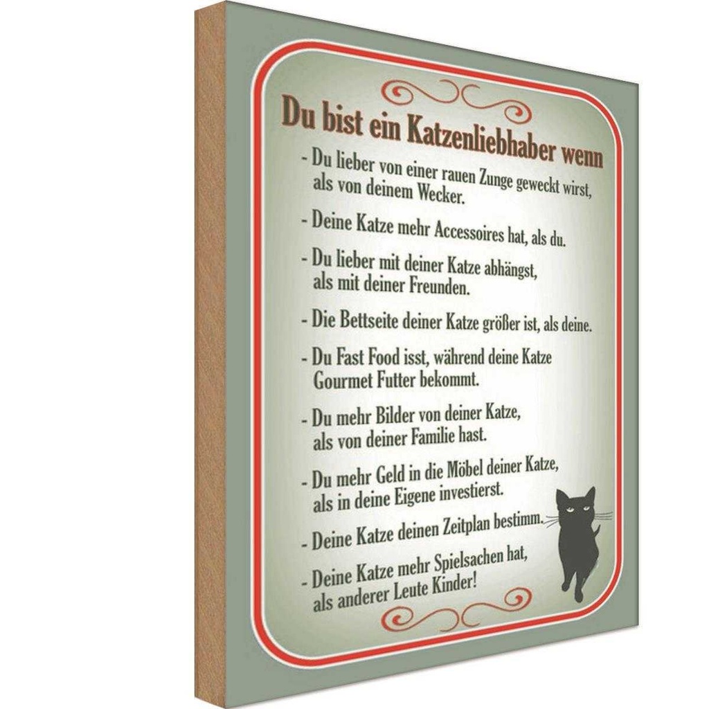 Holzschild 18x12 cm du bist Katzenliebhaber wenn Dekoration