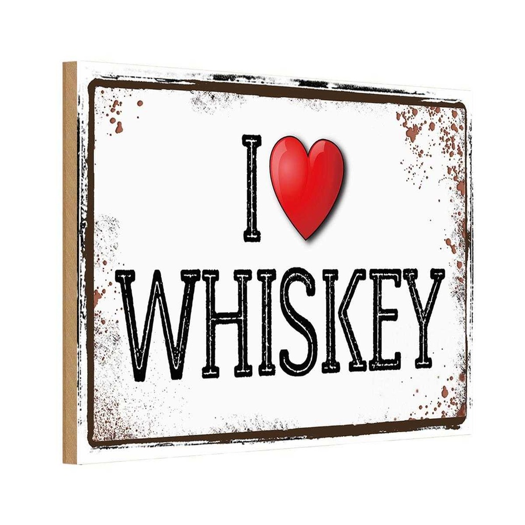Holzschild 12x18 cm Alkohol i love Whiskey Essen Trinken