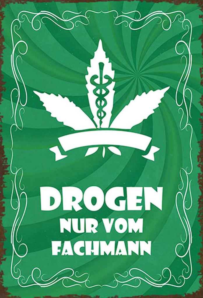 Holzschild 18x12 cm Drogen nur vom Fachmann Dekoration
