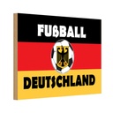 Holzschild 12x18 cm Fußball Deutschland Sport Hobby