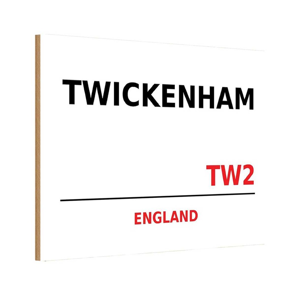 Holzschild 12x18 cm Twickenham TW2 Straße Stadt