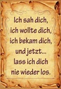 Holzschild 18x12 cm ich sah dich bekam und Spruch Zitat