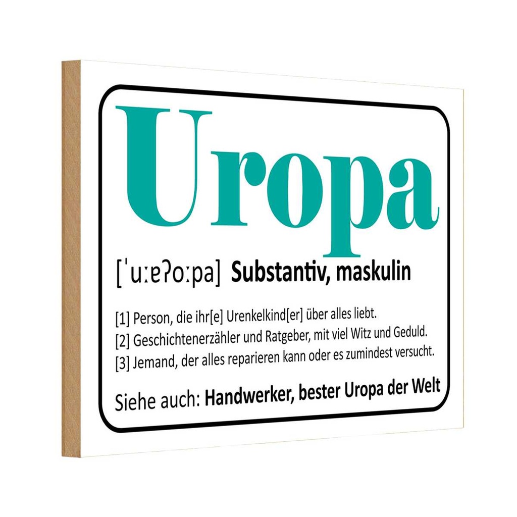 Holzschild 12x18 cm Uropa Handwerker bester Dekoration