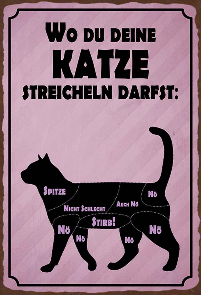 Holzschild 18x12 cm wo du deine Katze streicheln Tier Haustier