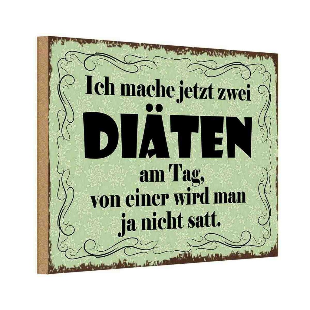 Holzschild 12x18 cm ich mache jetzt zwei Diäten Dekoration