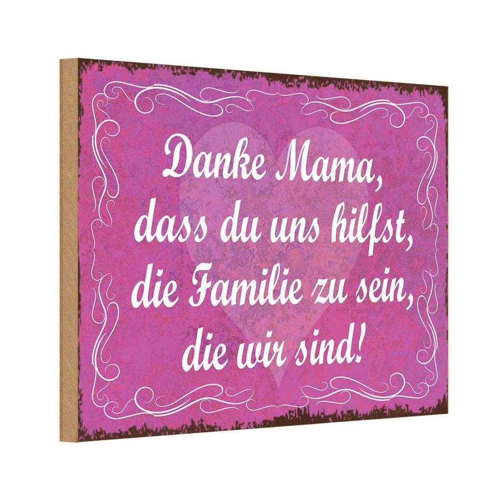 Holzschild 12x18 cm Danke Mama dass du uns hilfst Männer Frauen