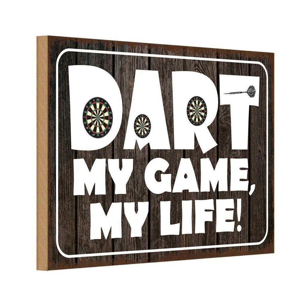Holzschild 12x18 cm DART my Game life Sport Hobby