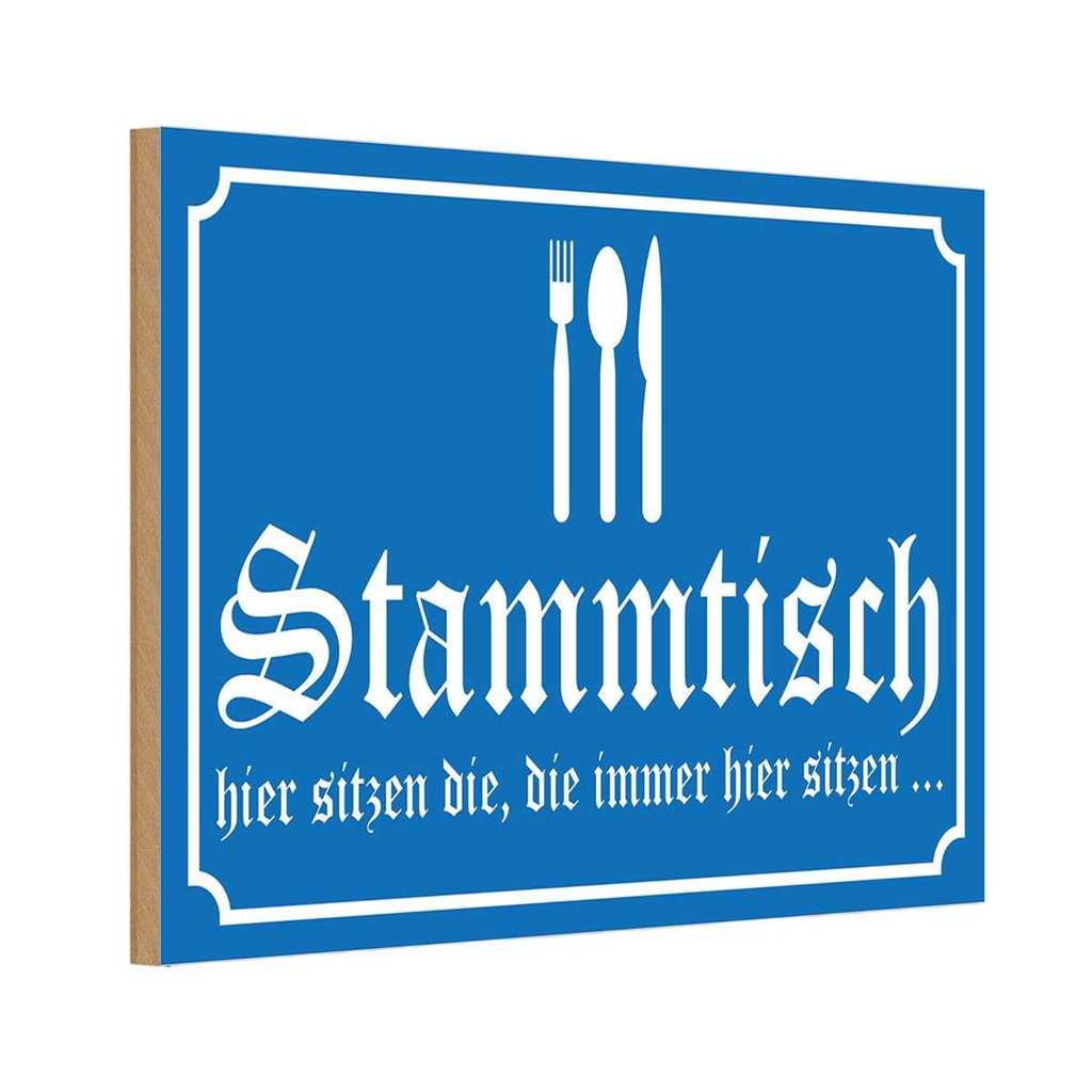 Holzschild 12x18 cm Stammtisch hier sitzen blau Dekoration