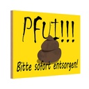 Holzschild 12x18 cm Pfui bitte sofort entsorgen Dekoration