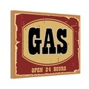 Holzschild 12x18 cm GAS open 24 hours Warnschild Hinweisschild