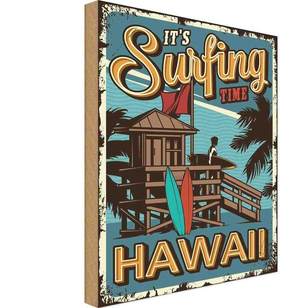 Holzschild 18x12 cm Hawaii ist Surfing time Dekoration