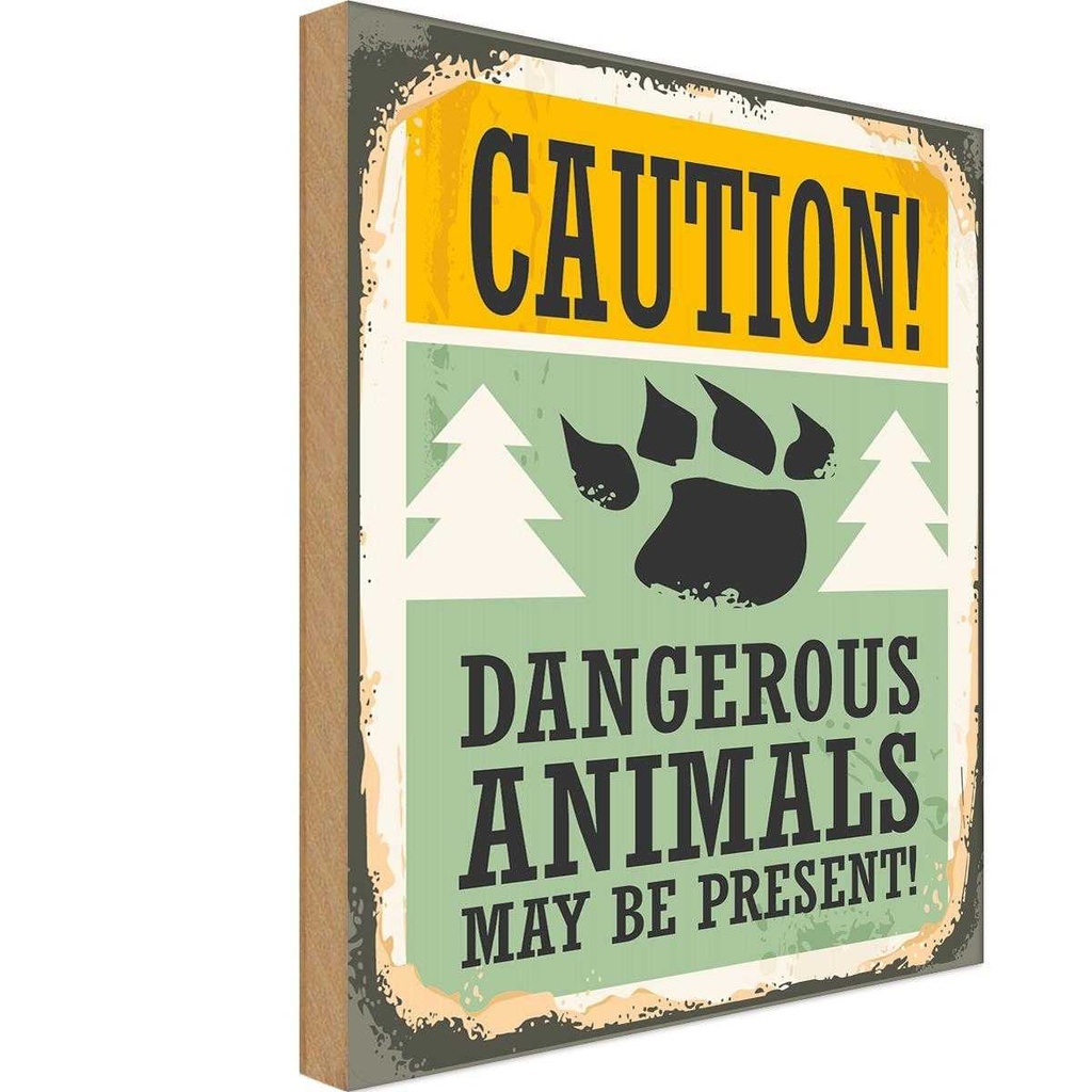 Holzschild 18x12 cm Caution dangerous animals Warnschild Hinweisschild