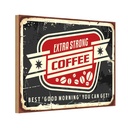 Holzschild 12x18 cm Kaffee extra strong Coffee good morning Essen Trinken