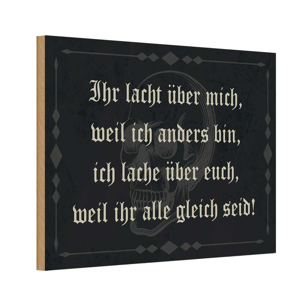 Holzschild 12x18 cm ihr lacht weil ich anders bin Dekoration