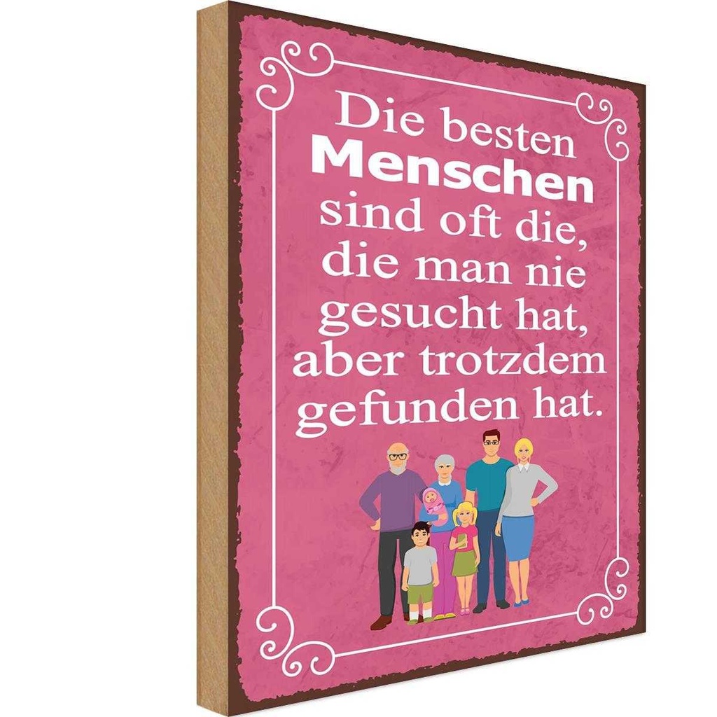 Holzschild 18x12 cm die besten Menschen sind oft Spruch Zitat