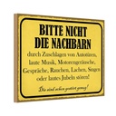 Holzschild 12x18 cm bitte nicht die Nachbarn stören