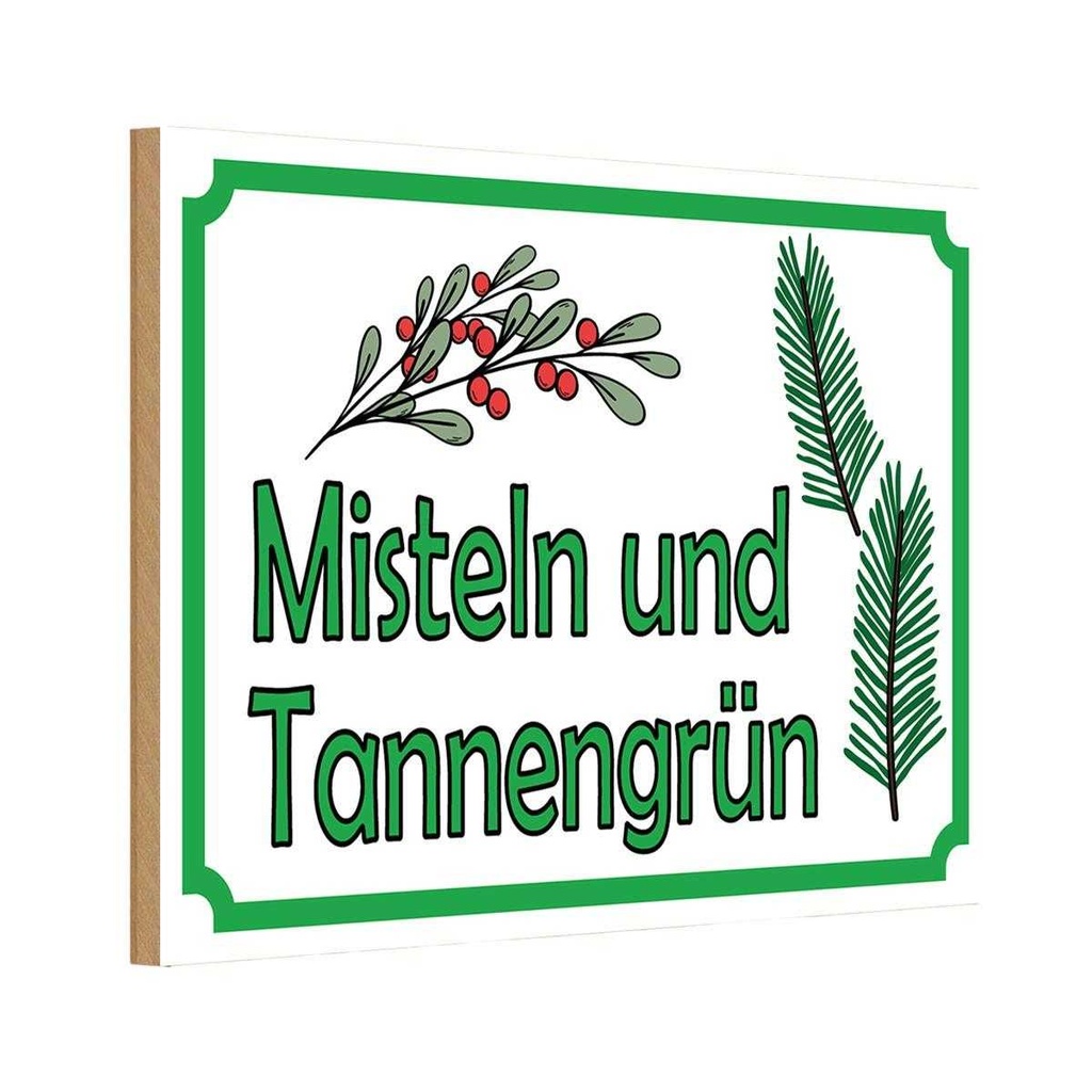 Holzschild 12x18 cm Misteln Tannengrün Verkauf Dekoration