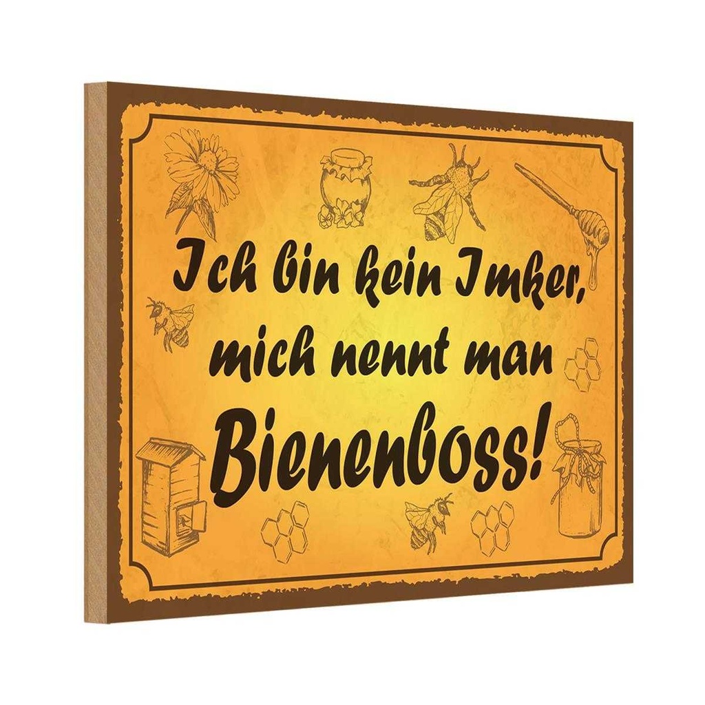 Holzschild 12x18 cm bin kein Imker Bienenboss Dekoration