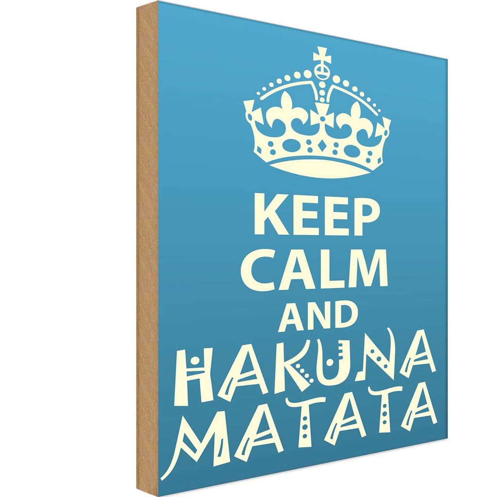 Holzschild 18x12 cm Keep Calm and Hakuna Matata