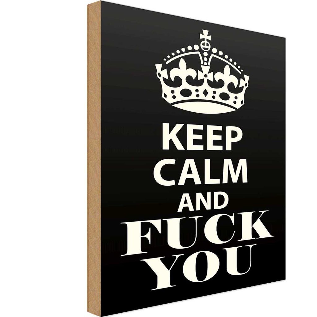 Holzschild 18x12 cm Keep Calm and fuck you
