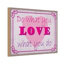 Holzschild 12x18 cm do what love you Dekoration
