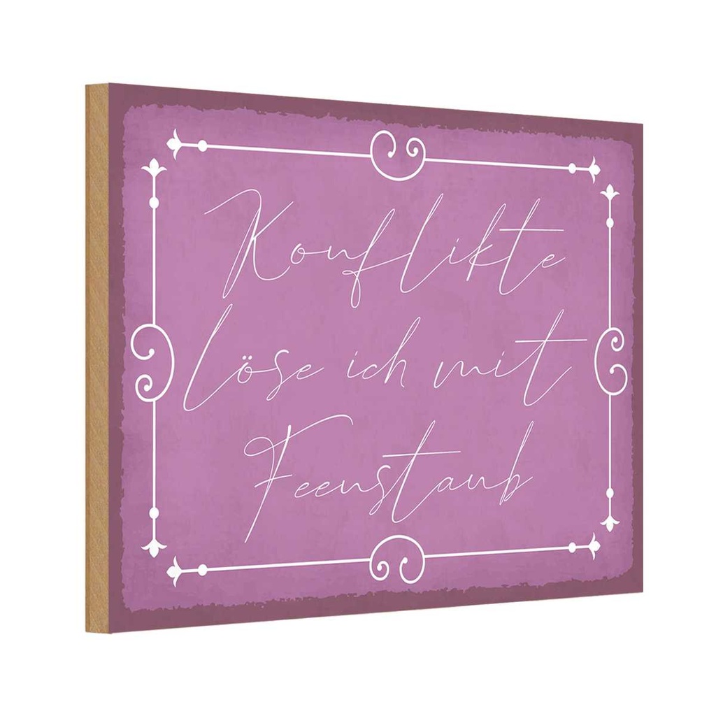 Holzschild 12x18 cm Konflikte löse ich mit Feenstaub Spruch Zitat