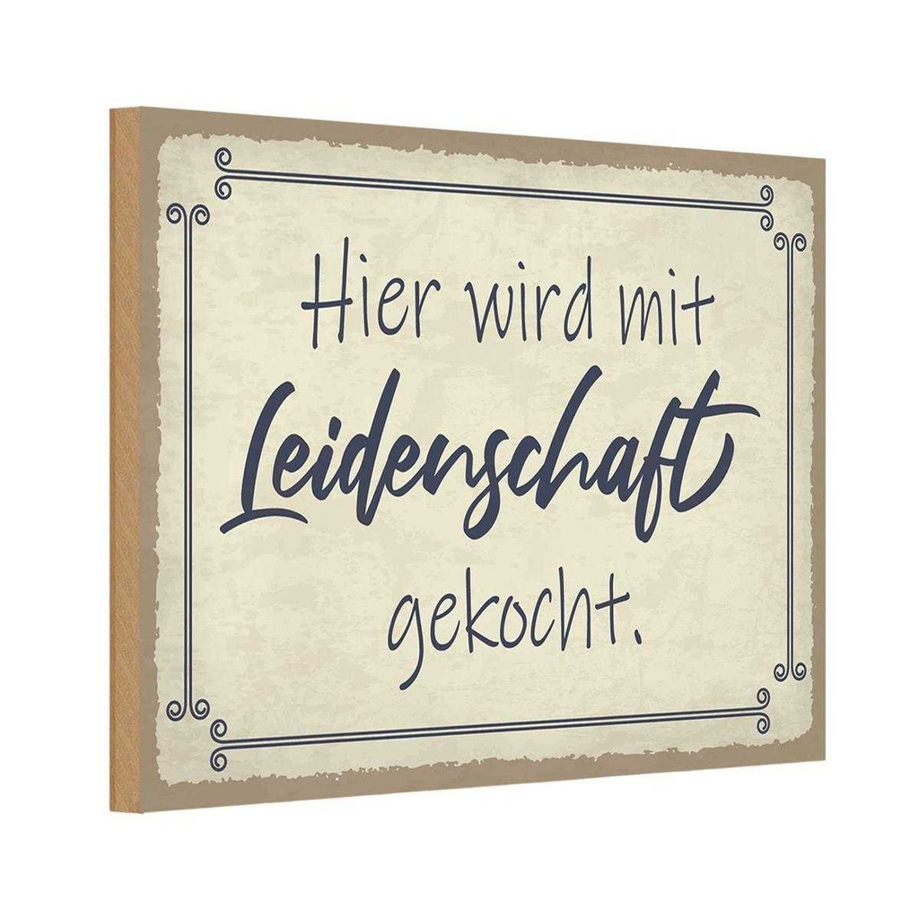 Holzschild 12x18 cm hier mit Leidenschaft gekocht Dekoration