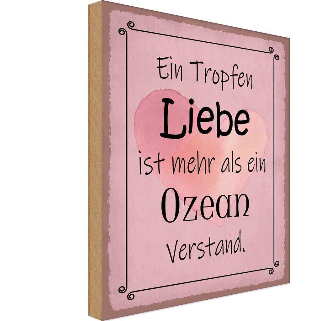 Holzschild 18x12 cm ein Tropfen Liebe mehr als Ozean Spruch Zitat