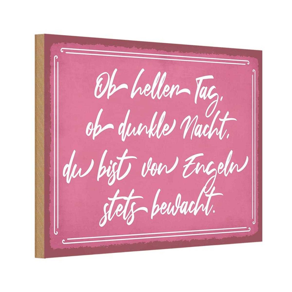 Holzschild 12x18 cm ob heller Tag dunkle Nacht du Spruch Zitat