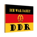 Holzschild 12x18 cm ich war Spaß Flagge Fahne Wappen dabei DDR Ostalgie Witz Humor Lustig