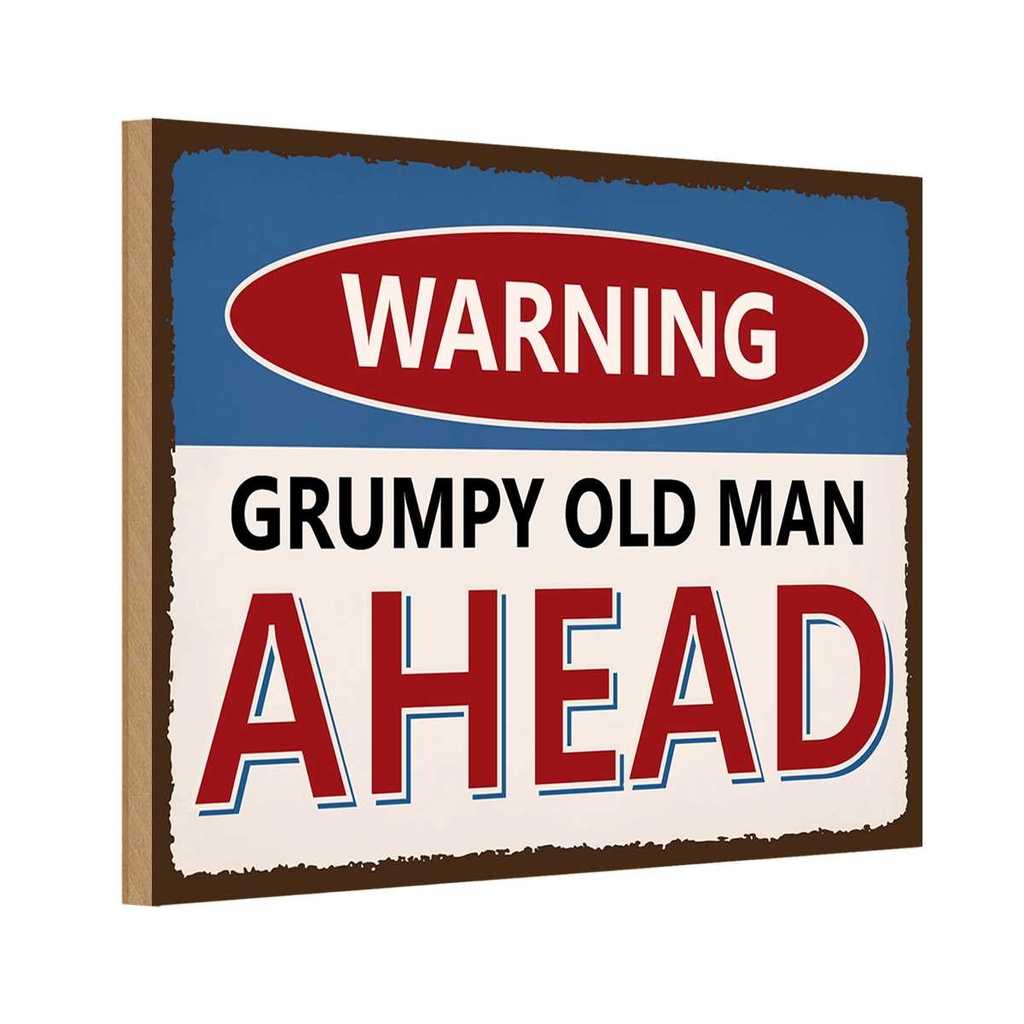 Holzschild 12x18 cm Warning grumpy old man ahead Warnschild Hinweisschild