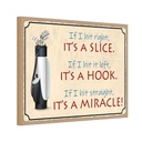 Holzschild 12x18 cm Golf hit right it`s a slice left Sport Hobby