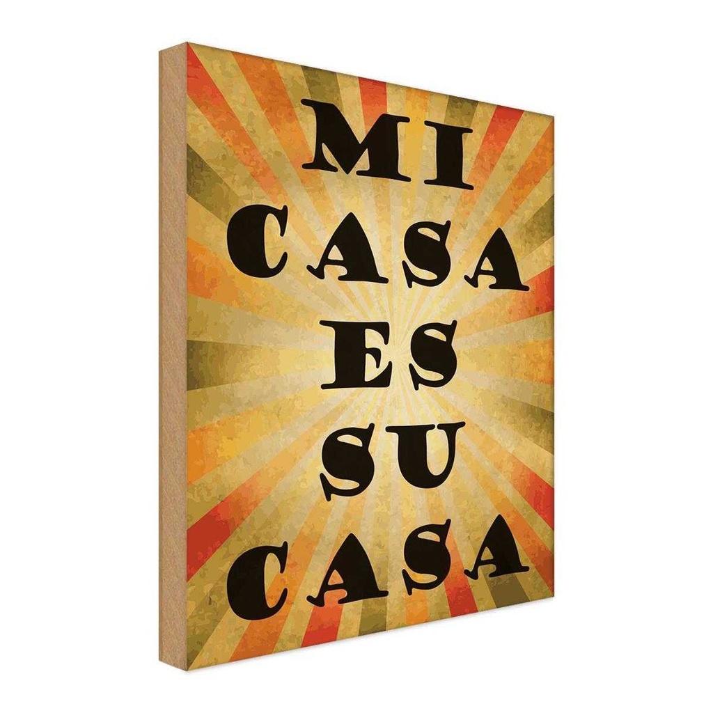 Holzschild 18x12 cm mi cas es su casa mein Haus euer Spruch Zitat