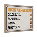 Holzschild 12x18 cm Liste nicht vergessen Geldbeutel Spruch Zitat