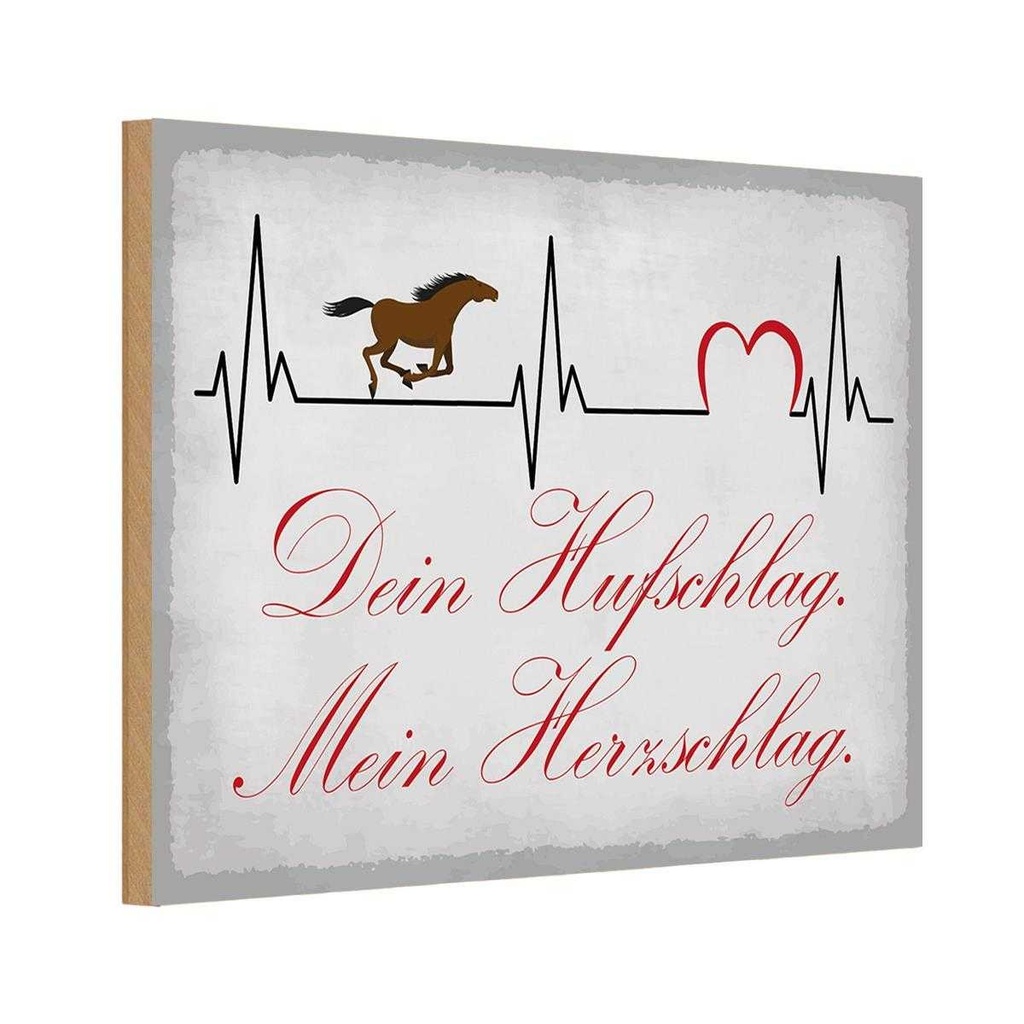 Holzschild 12x18 cm Pferd dein Hufschlag Herzschlag Tier Haustier