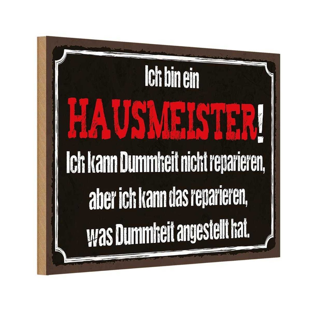 Holzschild 12x18 cm bin Hausmeister kann reparieren