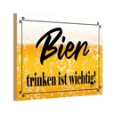 Holzschild 12x18 cm Bier trinken ist wichtig! Essen