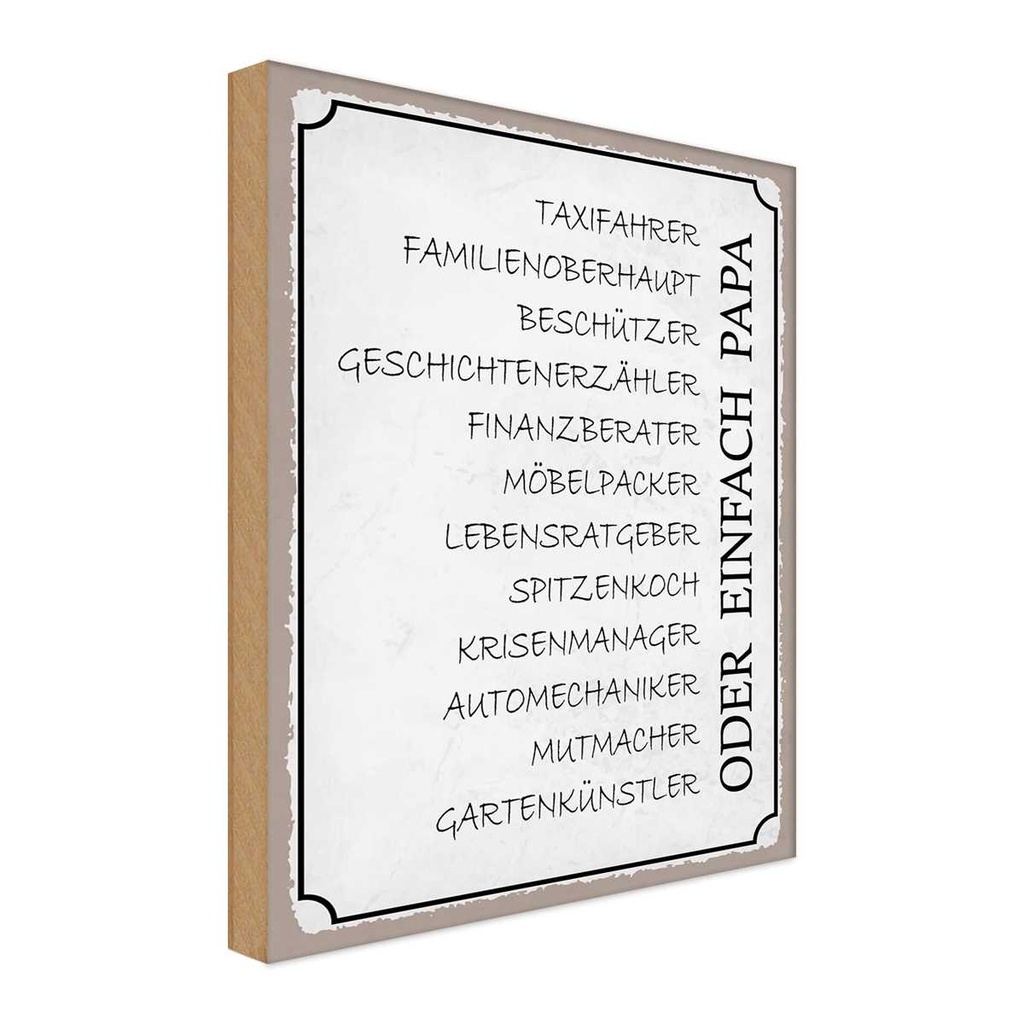 Holzschild 18x12 cm Papa Taxifahrer Beschützer Beruf Arbeit