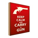 Holzschild 18x12 cm Keep Calm and carry a gun
