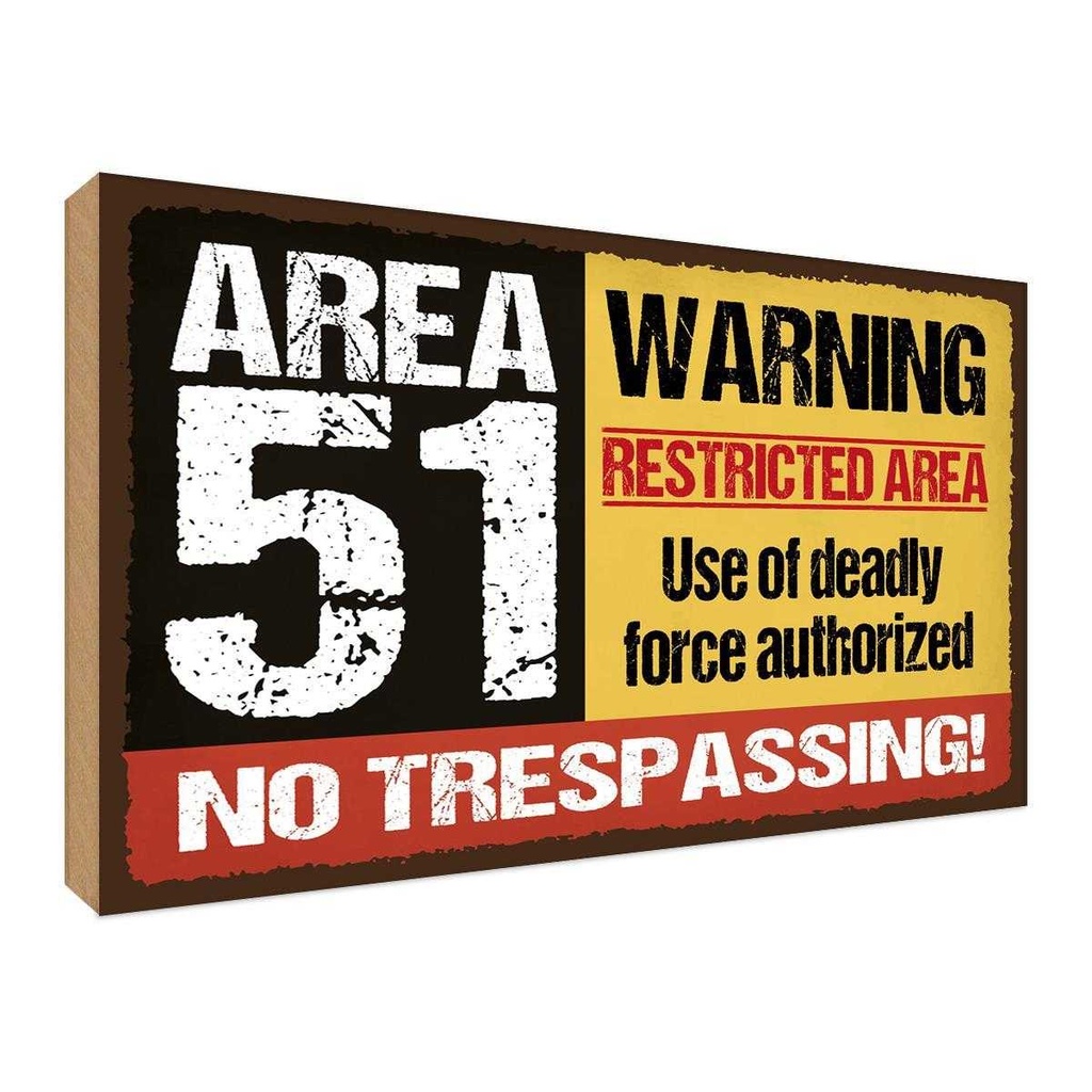 Holzschild 12x18 cm area 51 warning restrictes area