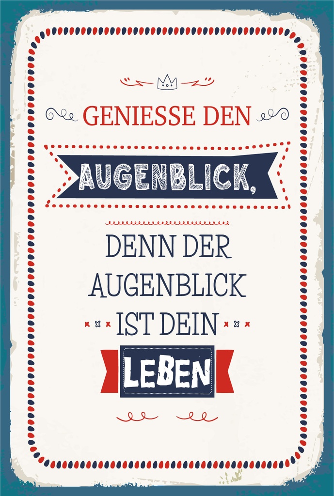 [LA-1806495-H] Holzschild 18x12 cm denn der Augenblick ist dein Leben