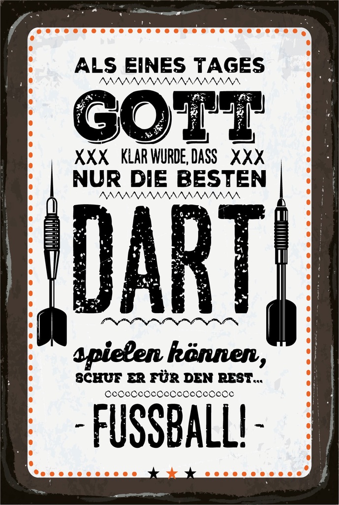 [LA-1806558-H] Holzschild 18x12 cm Als Gott klar wurde Dart Fußball