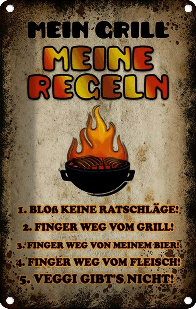 Blechschild 30x20 cm Mein Grill meine Regeln Fleisch Spruch Zitat