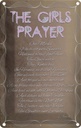 Blechschild 30x20 cm the girls Prayer our Marks which Spruch Zitat